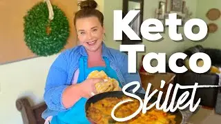 EASY Keto Taco Skillet | 30 Minute Meal