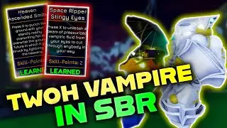 [YBA] Twoh Vampire EVISCERATES SBR... - Sbr Invasion 8