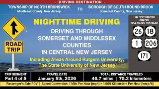 01/05/2026 &bull; Part 4 of 5 | Driving from North Brunswick Township to South Bound Brook, NJ USA