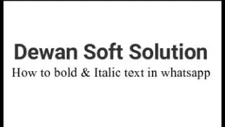 how to make whatsapp text bold and italic