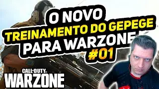 FIZ O TREINAMENTO DO GEPEGE! - PARTE 01 | COD WARZONE DICAS