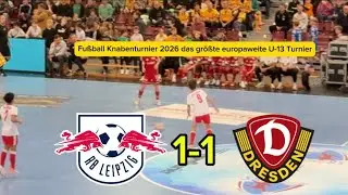 RBL U13-SG Dynamo Dresden (1-1) Halbfinale Knabenturnier 2026 das größte europaweite U-13 Turnier