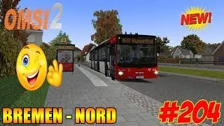OMSI 2 #204 [HD] BREMEN-NORD-LINIE 96 -Let's Play Omsi 2