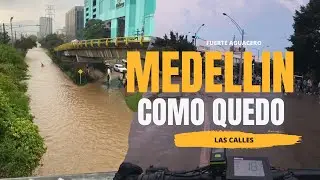 As&iacute; qued&oacute; Medell&iacute;n despu&eacute;s del aguacero, recorri&eacute;ndola en bicicleta