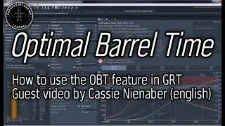(english) Tutorial Optimal Barrel Time with GRT