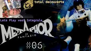 Un nouveau cohequiper entre dans la dance Letsplay  d&eacute;couverte Metaphor Re Fantasia  episode #06