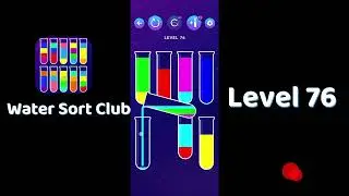 🎮 Water Sort Club Level 76 Walkthrough | Fun Liquid Sorting Game 💧 | SolutionGuruji