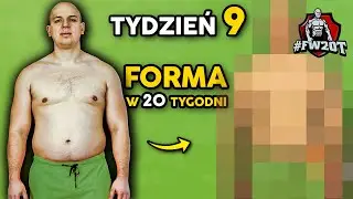 FORMA W 20 TYGODNI odc. 9