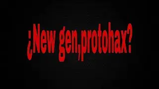 nueva generaci&oacute;n, de &iquest;protohax?