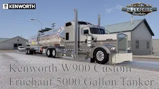 (ATS 1.55) Kenworth W900 Custom + Fruehauf 5000 Gallon Tanker + CAT C15 6NZ Straight Pipe Sound