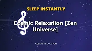 Cosmic Relaxation [Zen Universe]