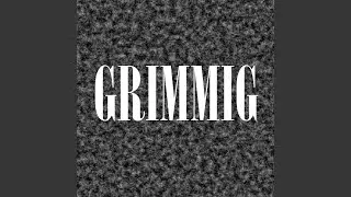 Grimmig