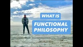 What Is Functional Philosophy
