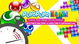 Frame Perfect: Puyo Puyo Tetris VS with Mark Petit & Alex Rufer vs Adnan Tahir & Joshua-Ronald Cruz