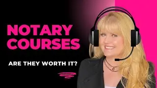 Are Notary Courses Worth It?
