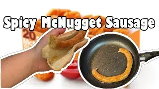 Spicy McNugget Sausage
