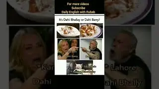 the real pronunciation of dahi bhally #shorts #youtubeshorts #memes #jokes