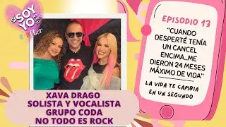 EP13: “DESPERTÉ CON UN CANCEL ENCIMA, ME DABAN SOLO 24 MESES DE VIDA” 😢