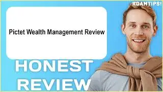 Pictet Wealth Management Review | My Usage Experience