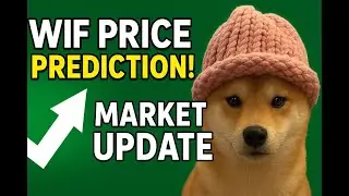 🚀 WIF Price Prediction: Is the Next Massive Pump Coming? | Crypto Market Update 🔥