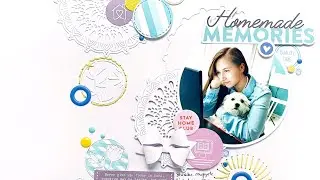Layout with circle elements using stand alone dies and Let's Stay Home collection with Anett