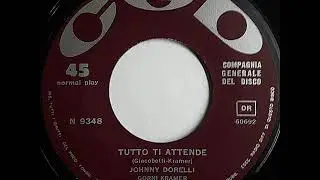 Johnny Dorelli...Tutto ti attende