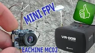 Eachine MC02 MINI FPV 5.8G 40CH 900TVL 25-200mWt