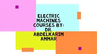 DC Machines Classification (excitation method)
