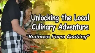 Cooking Classes In Bali - Supported by Local Village Community Organic Farm (highlight)