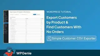 WooCommerce - Export Customers by Product and Without Orders