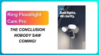 REVIEW (2026): Ring Floodlight Cam Pro | THE CONCLUSION NOBODY SAW COMING!