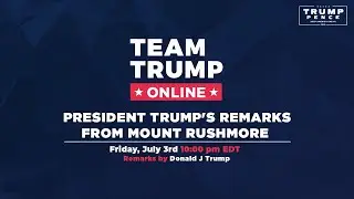 WATCH: President Trump's Remarks from Mount Rushmore!