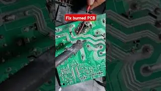How to fix a burned PCB in minutes with these simple steps! #PCBrepair #electronicsrepair #shorts