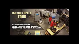 Sargent Seats Factory Tour