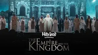 The Holy Land Experience - The Empire and The Kingdom Trailer