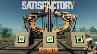 Satisfactory - Liberando a Fase 2 - Ep 11