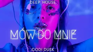 M&oacute;w do mnie Poland Deep Emotions 2025 Emotional Deep House Music Mix | Vocal, Feelings