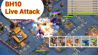 BH10 Live Attack  Builder Base 2.0 Clash of Clans