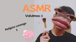 VOLVIMOS || ASMR