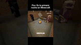 POV: Primeira noite no minecraft #minecraft