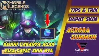HOW TO GET A PERMANENT SKIN IN THE AURORA SUMMON LUCKY POINTS 90 EVENT - MOBILE LEGENDS