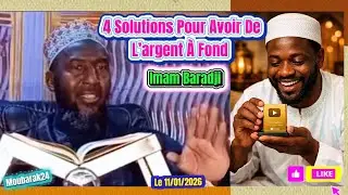 Imam Baradji : 4 Solutions Pour Avoir De L’argent À Fond, Écoutez Attentivement &Faites.Le11/01/2026