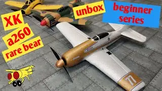 XK A260 Rarebear F8F unboxing & build RTF RC plane EPP WLtoys