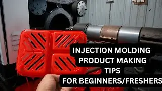 Injection Molding Product Making Tips | Beginners & Freshers Guide 2025