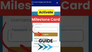 MilestoneCard.com/Activate | Quick Guide