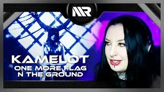 KAMELOT - ONE MORE FLAG IN THE GROUND (REACTION)