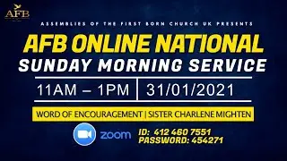 AFB Sunday Morning National Service | Word of Encouragement | Sister Charlene Mighten | 31/01/2021