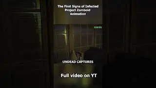 First Signs of the Infected | Project Zomboid Build 42 Lore Story