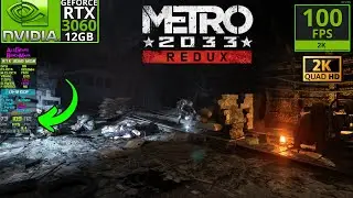 Metro 2033 Redux |RTX 3060 12GB + i3-12100F| #alegears #metro2033redux #2025 #benchmark