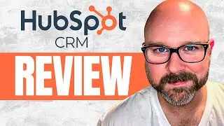 HubSpot CRM Review 2025 &mdash; Still a Top Choice or Time to Move On?